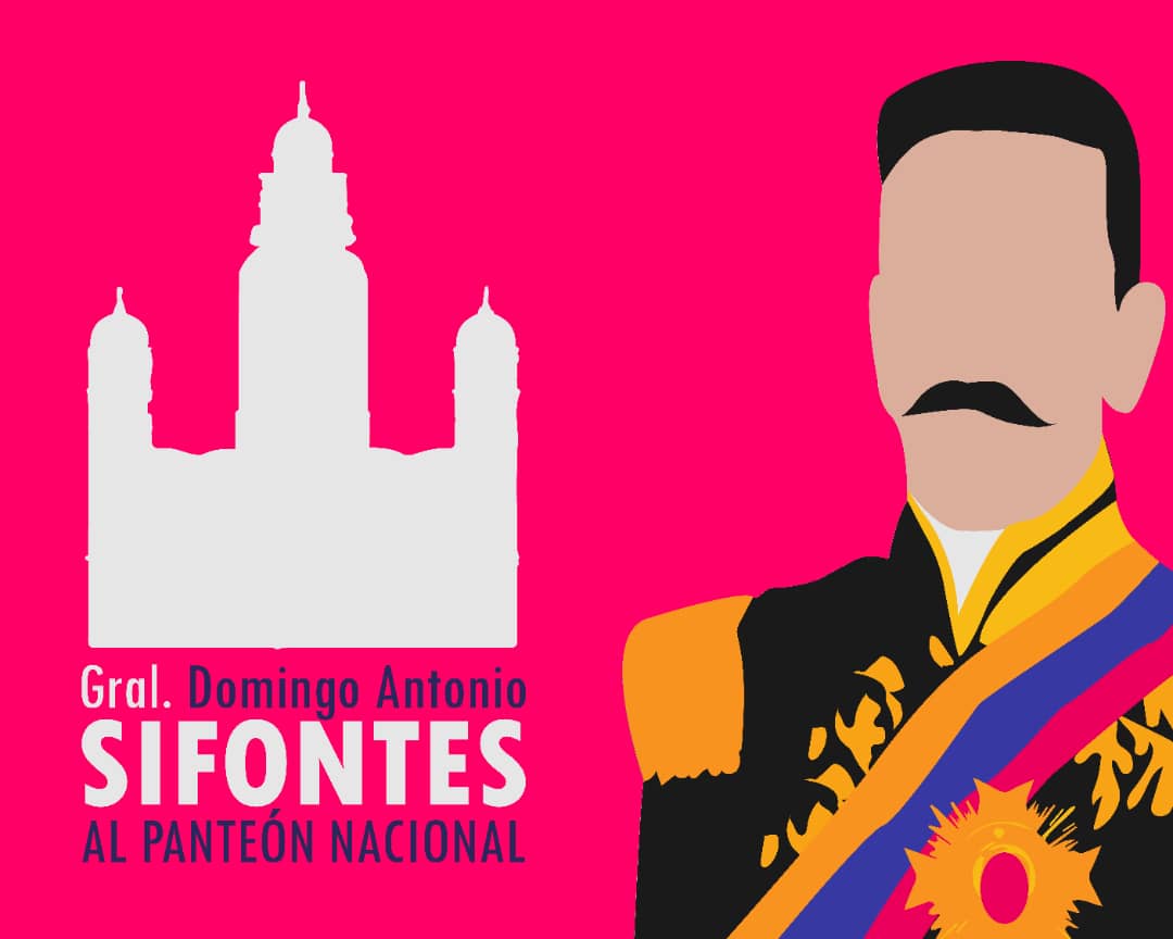 General Domingo Antonio Sifontes, héroe y defensor de Venezuela